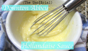 Downton Abbey's Asparagus with Hollandaise Sauce (Unofficially)