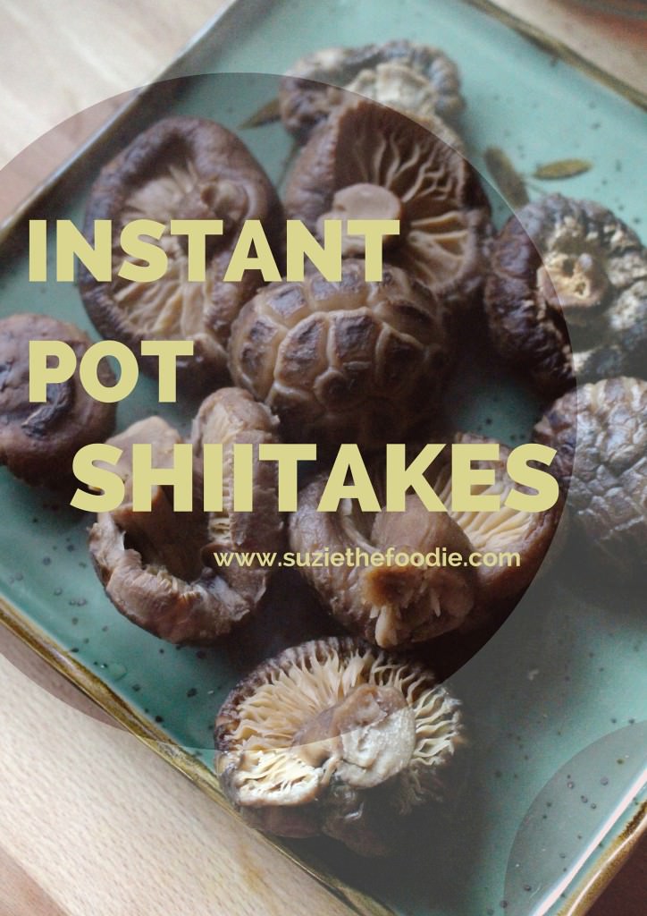 Instant Pot Shiitakes