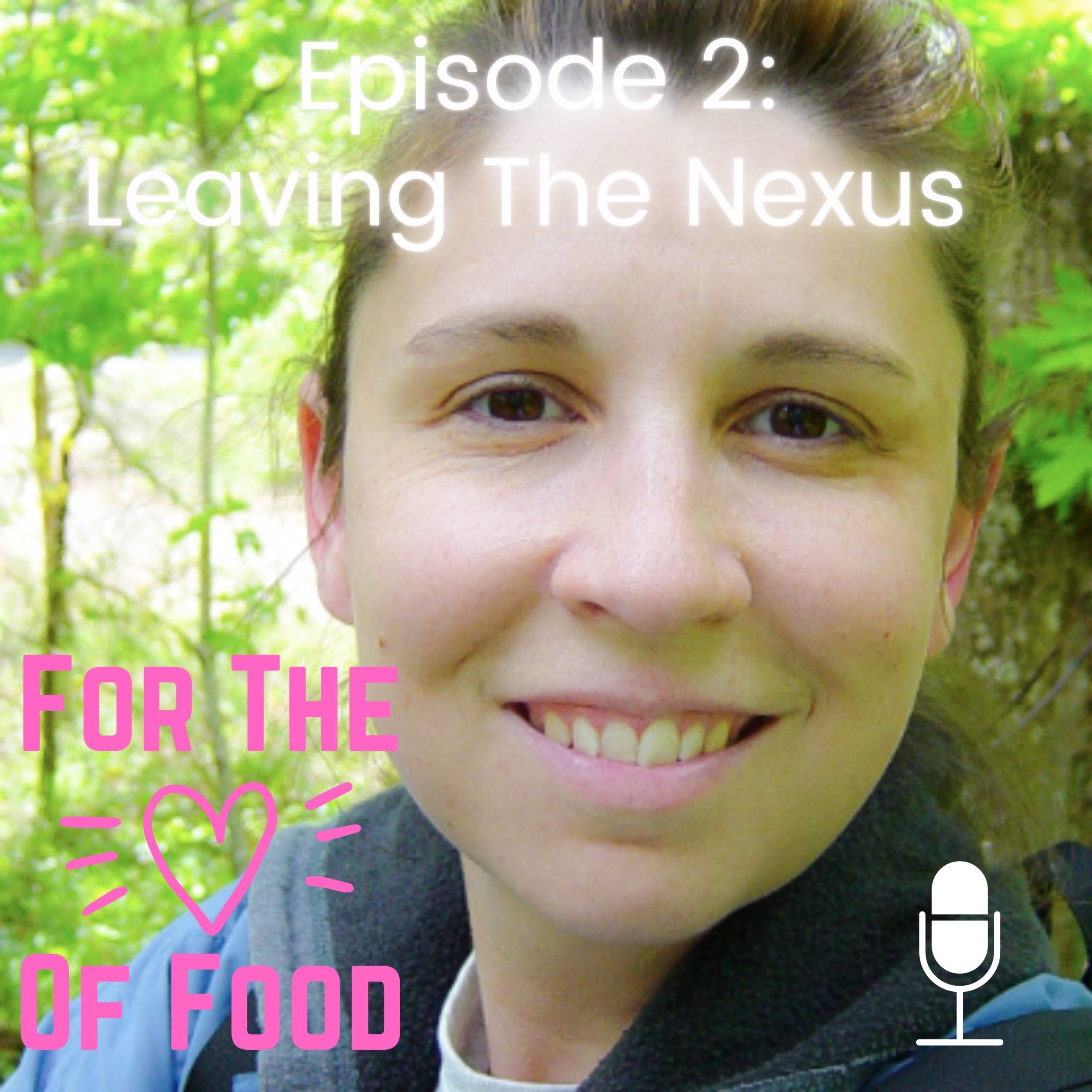For The Love Of Food Podcast